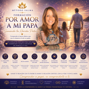 "POR AMOR A PAPÁ" . Sanando la herida paterna
