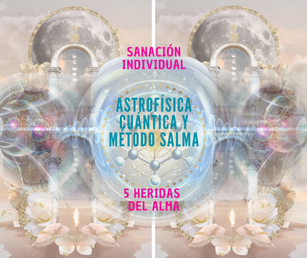 SANACIÓN CUÁNTICA 5 HERIDAS. INDIVIDUAL