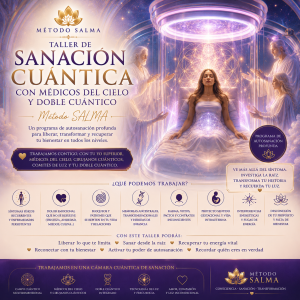 TALLER MÉDICOS DEL CIELO y DOBLE CUÁNTICO. Junio