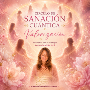 SANACIÓN CUÁNTICA VALORIZACIÓN